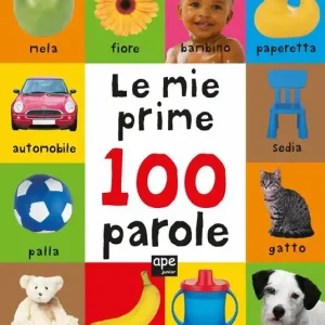 Le mie prime 100 parole. Ediz. a colori Reso Gratuito