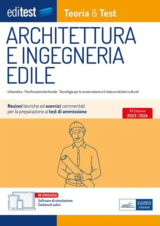 Occasione Imperdibile EdiTEST. Architettura e ingegneria edile. Nozioni teoriche ed esercizi commentati per la preparazione ai test di accesso. Con software di simulazione