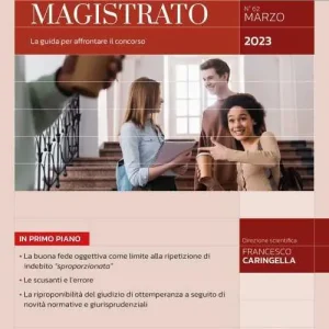 Prezzo Scontato Obiettivo magistrato. La guida per affrontare il concorso (2023). Vol. 3 Marzo