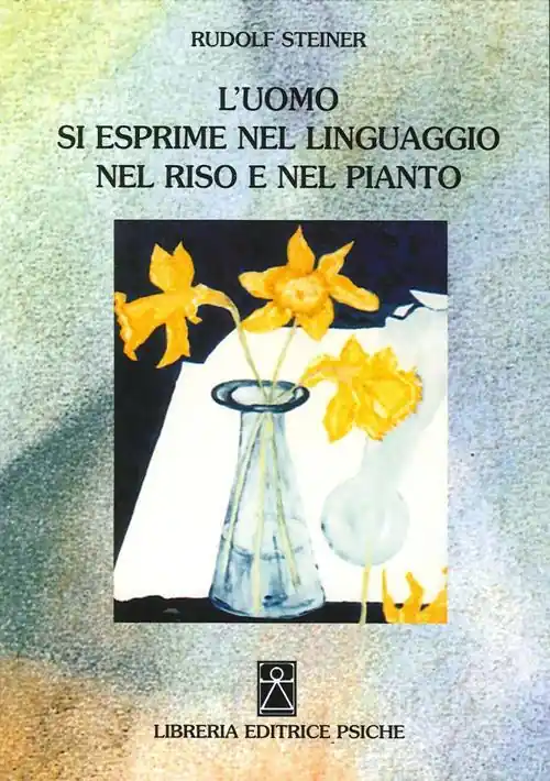 L‘uomo si esprime nel linguaggio nel riso e nel pianto Occasione