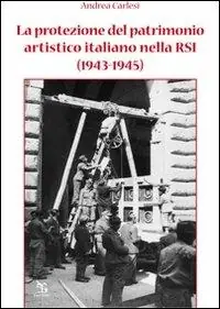 La protezione del patrimonio artistico italiano nella RSI (1943-1945) Spedizione Espresso