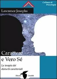 Prezzo Conveniente Carattere e struttura del sé