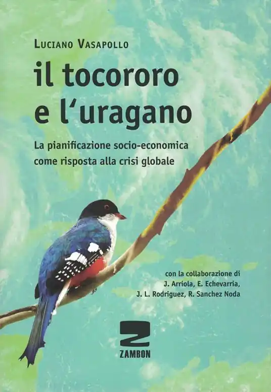 Il Tocororo e l‘uragano. La pianificazione socio-economica come risposta alla crisi globale Prezzo Di Fabbrica