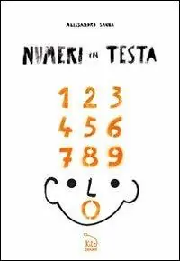 Numeri in testa. Ediz. multilingue Ultima Occasione