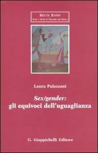 Spedizione Espresso Sex/gender gli equivoci dell‘uguaglianza