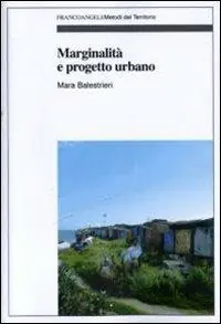 Offerta Marginalità e progetto urbano