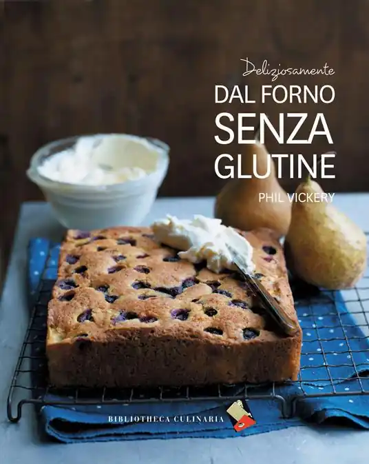Deliziosamente dal forno senza glutine. Ediz. a colori Promo Stagionale