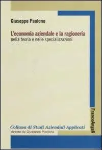 L‘economia aziendale e la ragioneria nella teoria e nelle specializzazioni Direttamente Dal Produttore