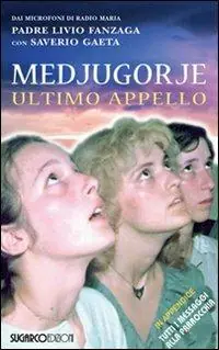 Professionale Medjugorje. Ultimo appello