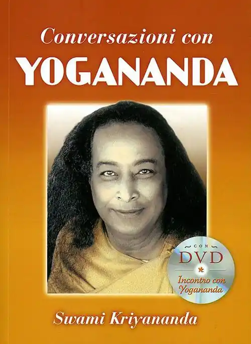Ultima Occasione Conversazioni con Yogananda. Con DVD