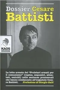 Direttamente Dal Produttore Dossier Cesare Battisti