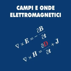 Campi e onde elettromagnetici Occasione