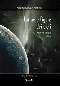A Buon Prezzo Forme e figure dei cieli. Verso una filosofia stellare