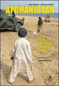 Afghanistan. Crisi regionale, problema locale Prezzo Conveniente