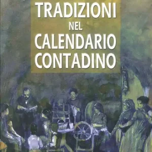 Tradizioni nel calendario contadino Offerta Del Giorno