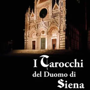 Economico I tarocchi del Duomo di Siena