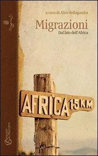 Migrazioni. Dal lato dell‘Africa Popolare