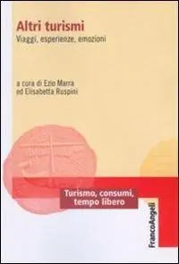 Altri turismi. Viaggi, esperienze, emozioni Economico