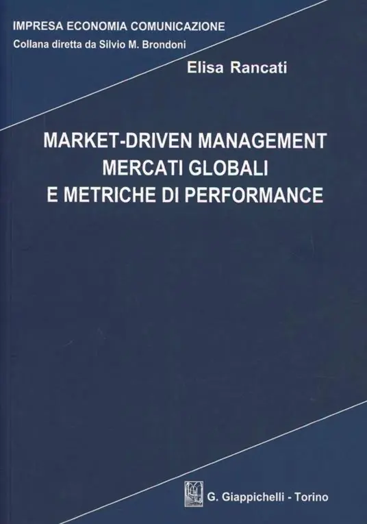 Spedizione Espresso Market-driven management mercati globali e metriche di performance