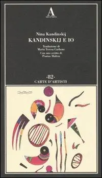 Kandinskij e io Di Tendenza