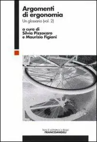 Argomenti di ergonomia. Un glossario. Vol. 2 Promozione