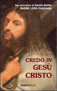 Miglior Prezzo Credo in Gesù Cristo