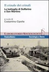 Ultime Pezzi Il crinale dei crinali. La battaglia di Solferino e San Martino