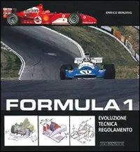 Ultimissimo Modello Formula 1. Evoluzione, tecnica, regolamento