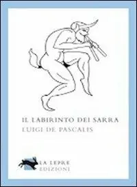 Il labirinto dei Sarra Offerta