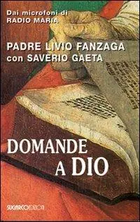 Economico Domande a Dio