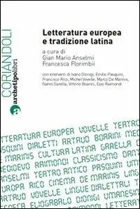 Ordina Subito Letteratura europea e tradizione latina