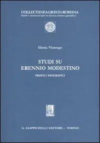 A Buon Prezzo Studi su Erennio Modestino. Profili biografici