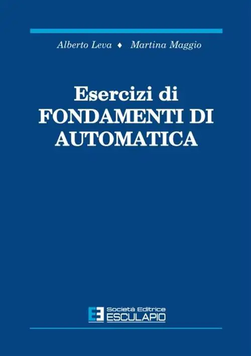 Ultimissimo Modello Esercizi di fondamenti di automatica