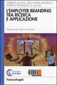 Esclusivo L‘employer branding tra ricerca e applicazione
