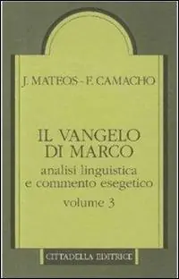 Il Vangelo di Marco. Analisi linguistica e commento esegetico. Vol. 3 Capp. 10,32-16,8. Bestseller