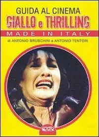 Guida al cinema giallo e thriller. Made in Italy Prezzo Scontato