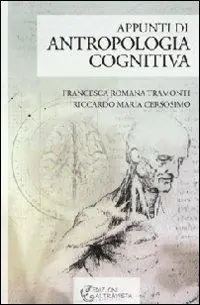 Appunti di antropologia cognitiva Di Tendenza