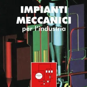 Offerta Limitata Impianti meccanici per l‘industria