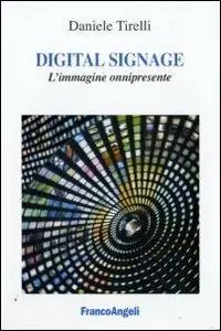 Saldi Digital signage. L‘immagine onnipresente