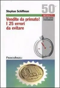 Vendite da primato! I 25 errori da evitare Professionale
