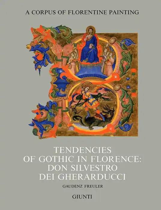 Ultime Pezzi Tendencies of gothic in Florence don Silvestro dei Gherarducci