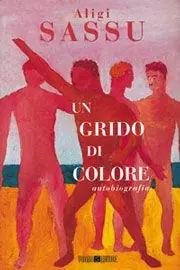 Ultime Pezzi Un grido di colore. Autobiografia