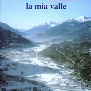 Nuovo Arrivo Com‘era rossa la mia valle