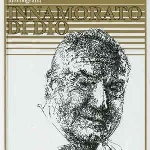 Ultime Pezzi Innamorato di Dio