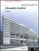 Alessandro Anselmi architetto. Ediz. illustrata Subito Disponibile