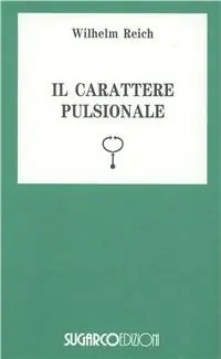 Il carattere pulsionale Non Perdere