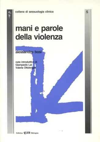 Offerta Limitata Mani e parole della violenza