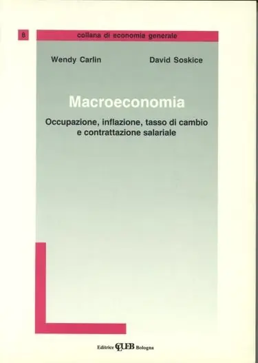 Macroeconomia. Occupazione, inflazione, tasso di cambio e contrattazione salariale Subito Disponibile