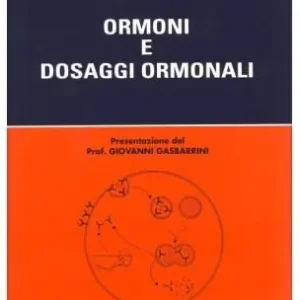 Ormoni e dosaggi ormonali Sconto