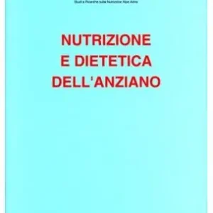 Nutrizione e dietetica nell‘anziano Promo Stagionale
